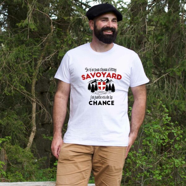 T-shirt "Savoyard : J'ai juste eu de la chance" – Image 3