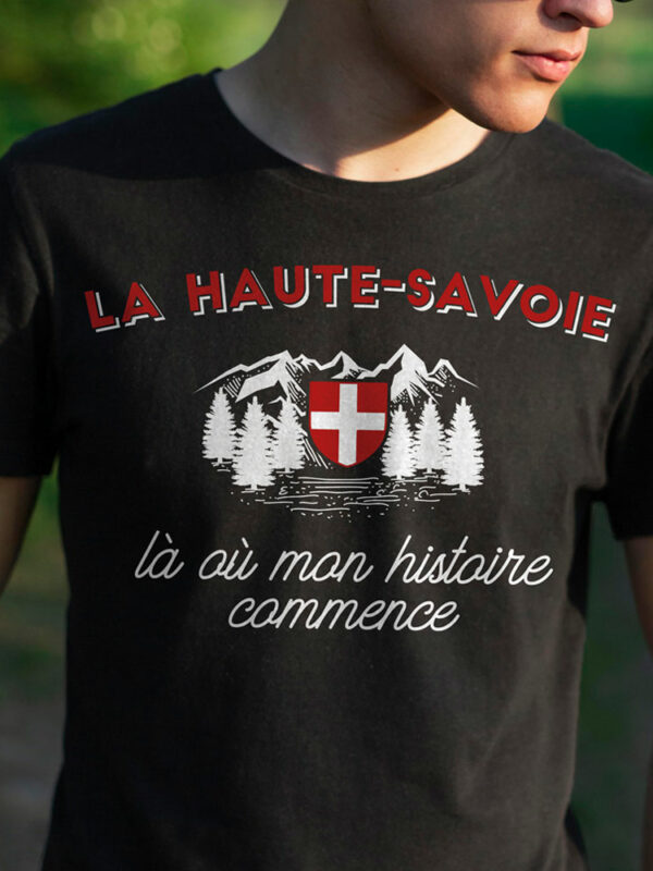 t-shirt-la-haute-savoie-là-où-mon-histoire-commence-savoie-ou-rien---accessoire-pour-savoyards-et-hauts-savoyards