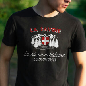 t-shirt-la-savoie-là-où-mon-histoire-commence-savoie-ou-rien---accessoire-pour-savoyards-et-hauts-savoyards