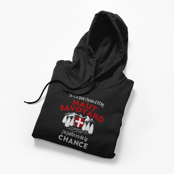 Sweat à capuche Femme - Je n'ai pas choisi d'être Haut-Savoyard – Image 4