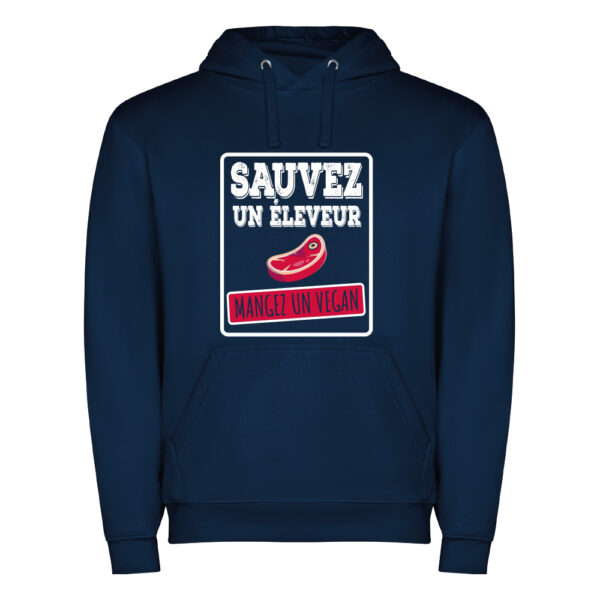 Sweat Homme - Sauvez un éleveur mangez un vegan – Image 4