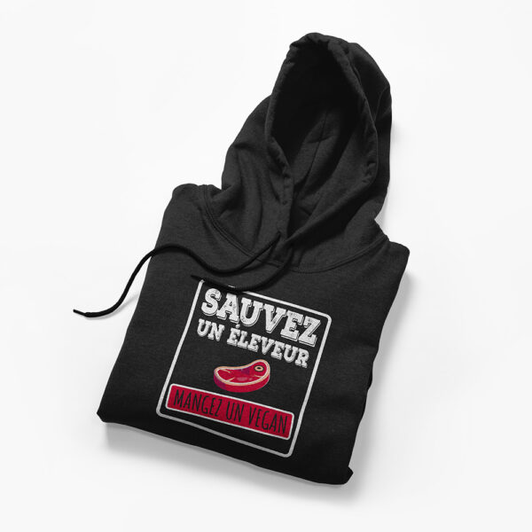 Sweat Homme - Sauvez un éleveur mangez un vegan – Image 2