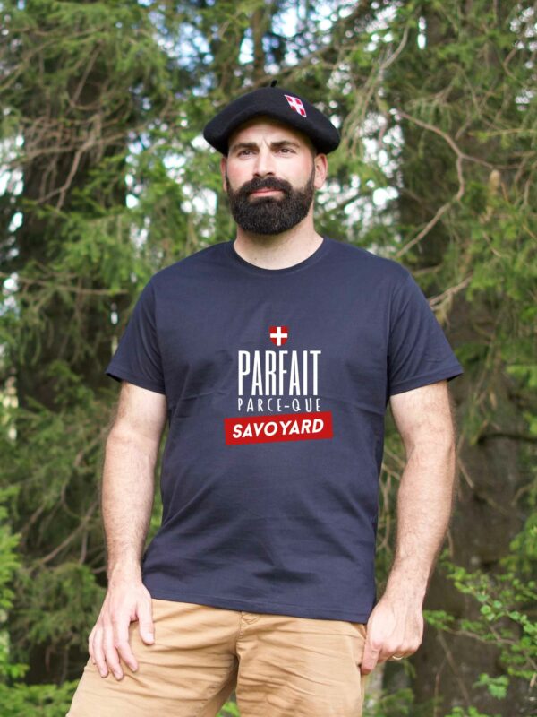 T-shirt Homme - Parfait parce-que Savoyard