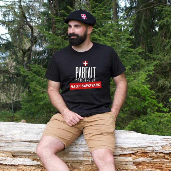 T-shirt Homme - Parfait parce-que Haut-Savoyard