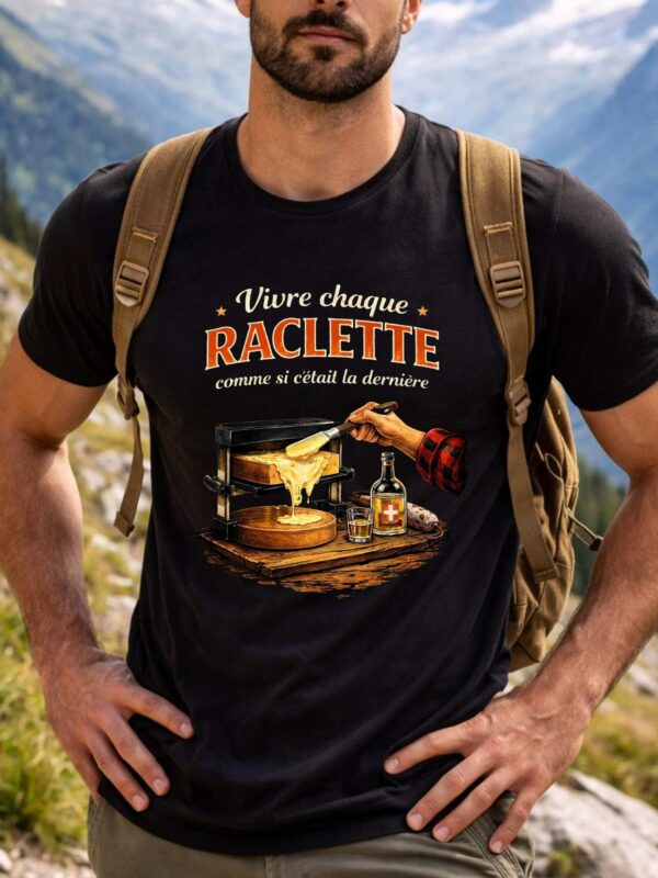 Vivre chaque raclette comme si c'était la dernière